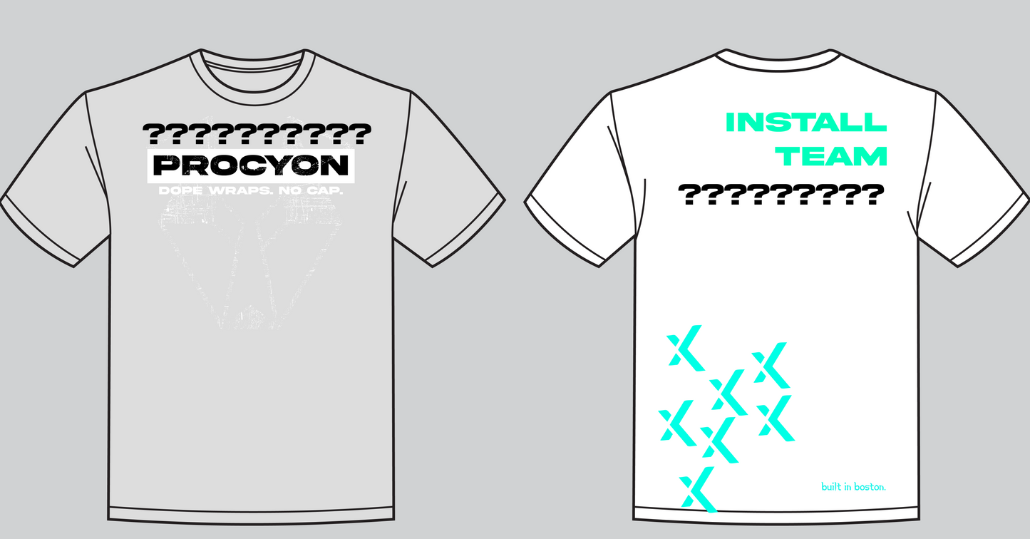 Procyon | Season 3, Article 07 - "Dope Install Team" Tee